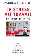Le stress au travail -